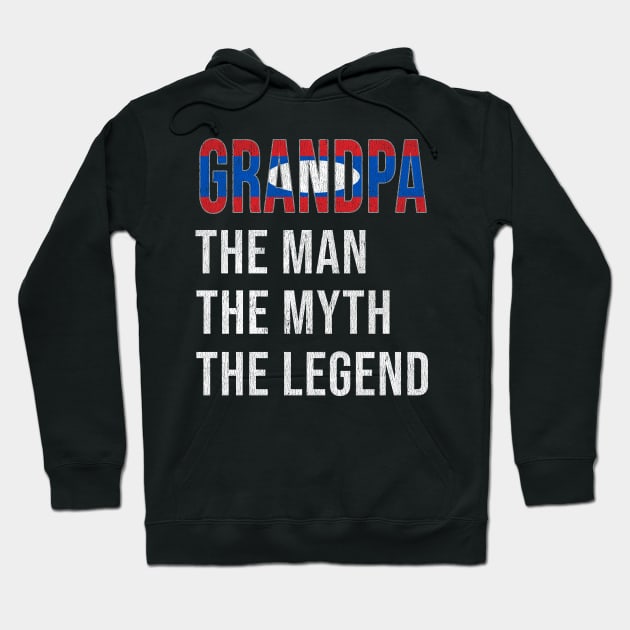 Grand Father Lao Grandpa The Man The Myth The Legend - Gift for Lao Dad With Roots From  Laos Hoodie by Country Flags